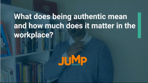 Being Authentic in the Workplace Pt 1