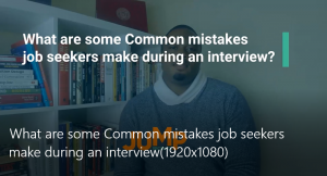 What are some common mistakes job seekers make during an interview?